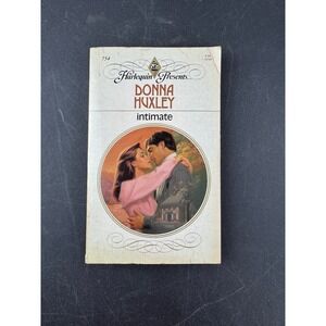 Harlequin Presents Intimate by Donna Huxley 1985 Vintage Romance Novel 754